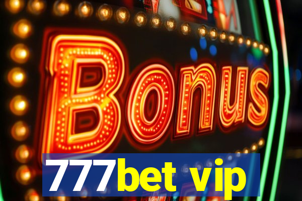 777bet vip